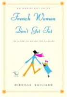 French Women Don't Get Fat