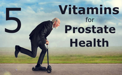 5 Vitamins for Prostate Health