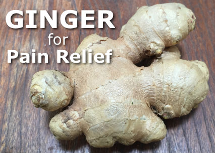 Ginger for Pain Relief