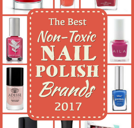 Best Non-Toxic Nail Polish Brands 2017